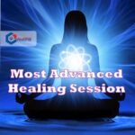 Most advance Healing meditation